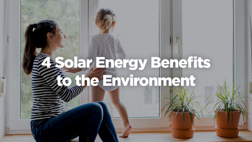 Solar Energy Benefits to the Environment